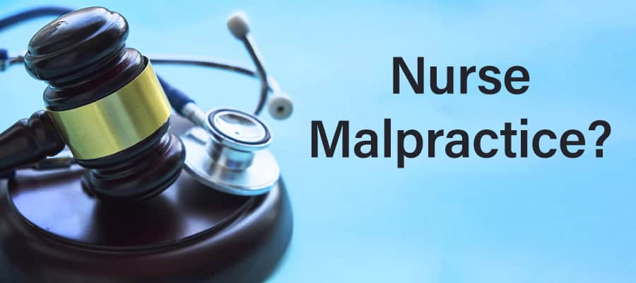 Nurse Malpractice